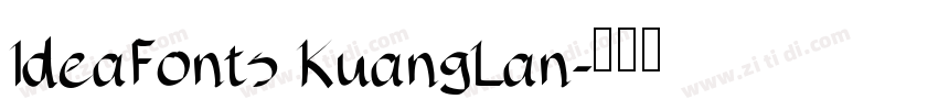 IdeaFonts KuangLan字体转换
